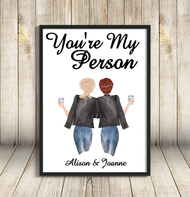 You're My Person A4 Print, Custom You're My Person Picture